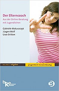Cover - Der Elterncoach
Aus der Online-Beratung mit Jugendlichen